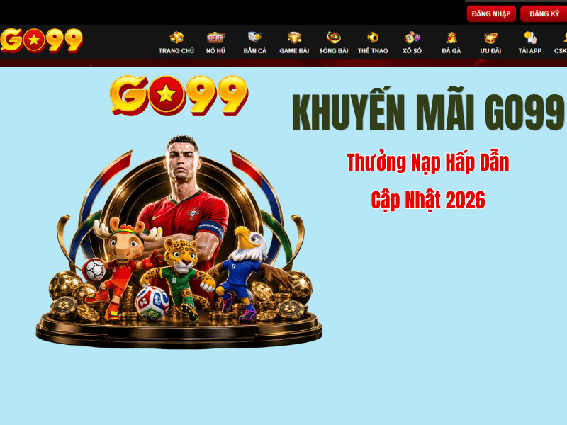 Khuyến Mãi GO99